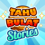 Tahu Bulat Stories MOD Unlimited Money 1.1.0.1